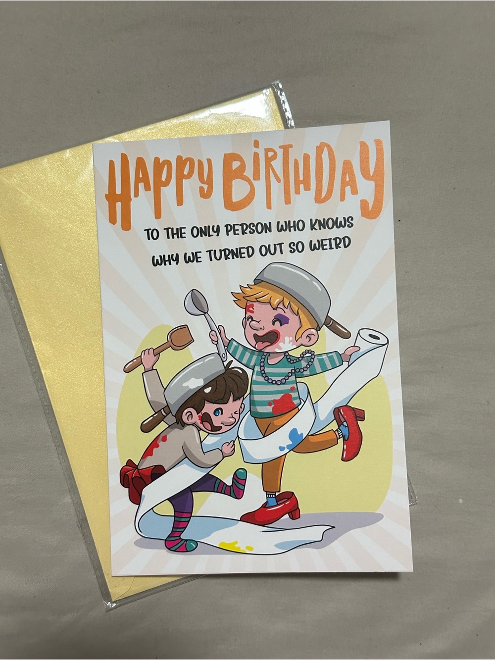 Funny Sibling Birthday Card Why We Turned Out So Weird with Gold Envelope